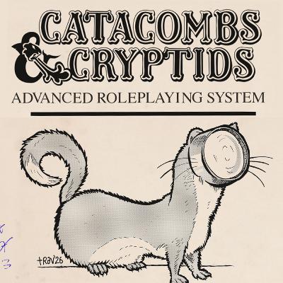 20 Catacombs & Cryptids, Volume Three | Miss Much Too Tall Strikes Back
