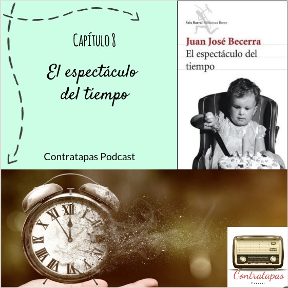 8. Tiempo - El espectáculo del tiempo 8. Tiempo - El espectáculo del tiempo