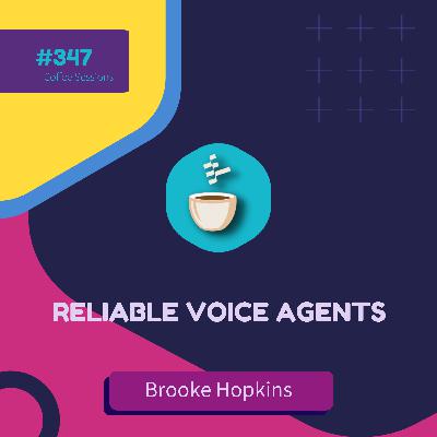 Reliable Voice Agents