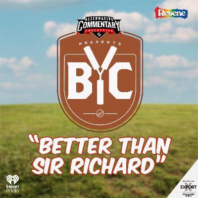 “Better Than Sir Richard” “Better Than Sir Richard”
