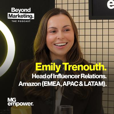 S4 Ep10 | Scaling Success: The Marketing Mindset Behind Emily Trenouth’s Career S4 Ep10 | Scaling Success: The Marketing Mindset Behind Emily Trenouth’s Career