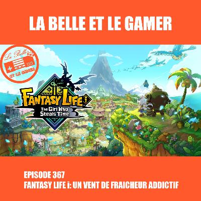367: Fantasy Life i, un vent de fraîcheur addictif