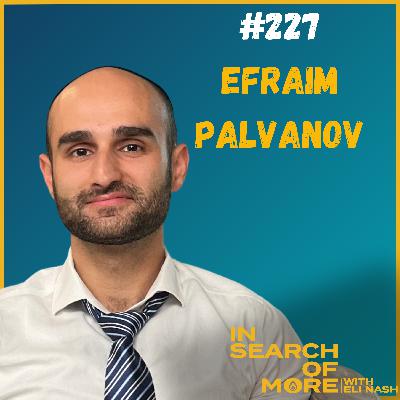 A Jewish Approach to Psychedelics w/ Efraim Palvanov
