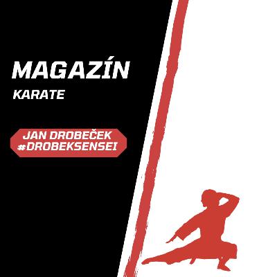 Magazín karate #14/ Host - Tomáš Hermann Magazín karate #14/ Host - Tomáš Hermann