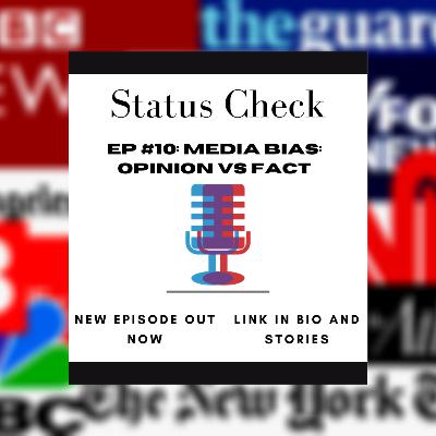 Media Bias: Opinion VS Fact