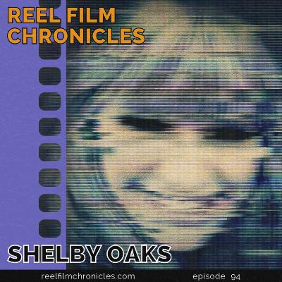 Shelby Oaks (2024)