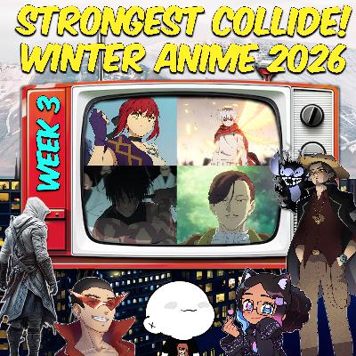 OFF DA BINGE EPISODE 64 | Winter Anime 2026 Week 3 - EXECUTE ORDER: BATTLE OF GODS!