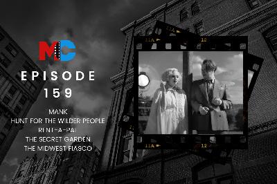 Episode 159 - Mank