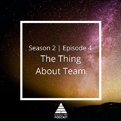 The Thing About Team