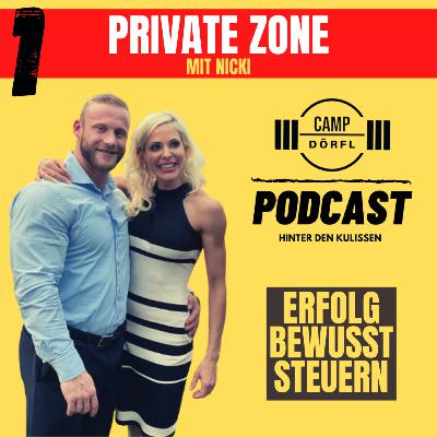 PRIVATE-ZONE #1 - Wir sind das Camp Dörfl PRIVATE-ZONE #1 - Wir sind das Camp Dörfl