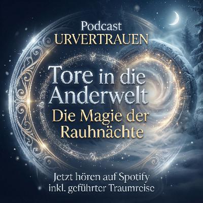 Tore in die Anderwelt - Magie der Rauhnächte