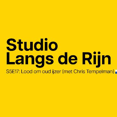 S5E17: Lood om oud ijzer (met Chris Tempelman)