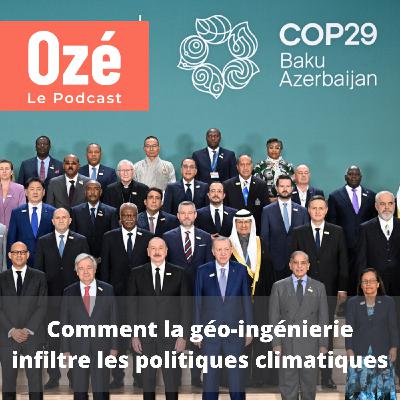 Comment la géo-ingénierie infiltre les politiques climatiques - Rémi Noyon