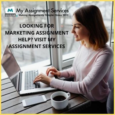 Looking For Marketing Assignment Help? Visit My Assignment Services