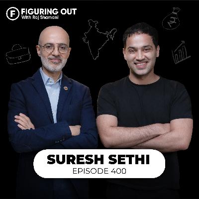 Digital India: Aadhaar Card, DigiLocker, China, Hacking & Business Opportunity - Suresh Sethi | FO400 Raj Shamani
