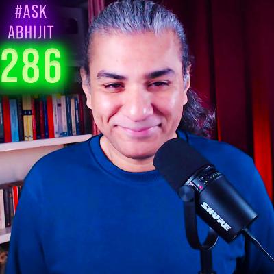 #AskAbhijit 286: Trump, Japan PM Resigns, GST, Tech Sovereignty, SpaceX, Malacca, Israel, Manipur,