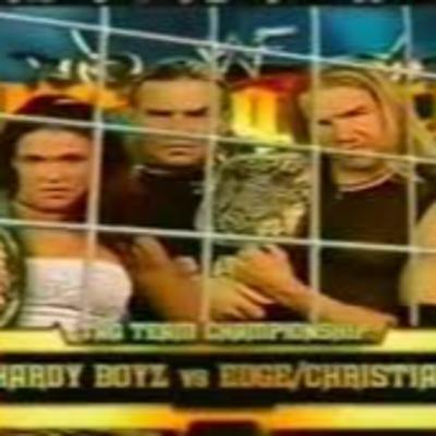 Episode 6: Hardys vs. Edge and Christian - Cage Match (WWF Unforgiven 2000)