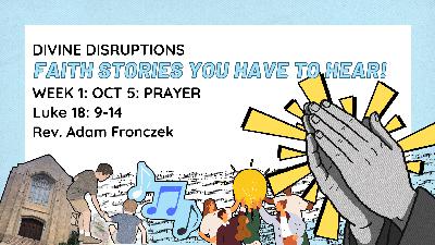 Divine Disruptions – Faith Stories You Have to Hear!