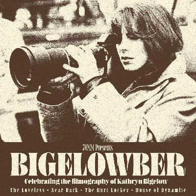 70mm Presents BIGELOWBER