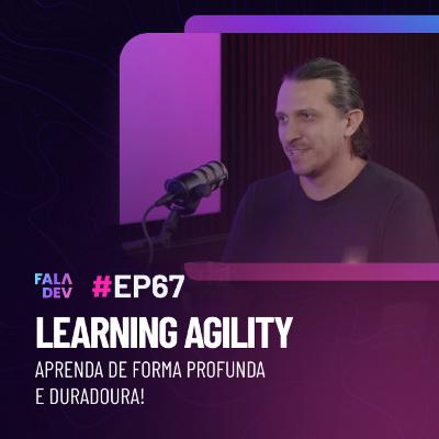 Aprendizagem, soft skills e o futuro da educação no mercado tech com Ces Michelin | FalaDev #67