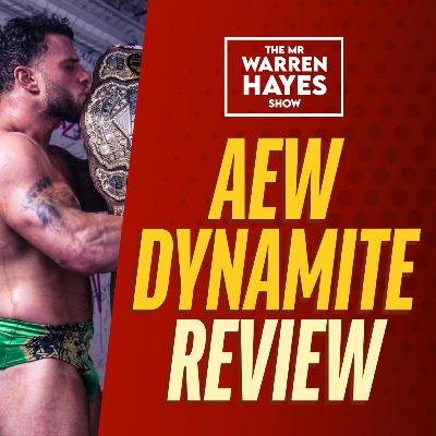 AEW Dynamite Review: Big Hebrew AEW Dynamite Review: Big Hebrew