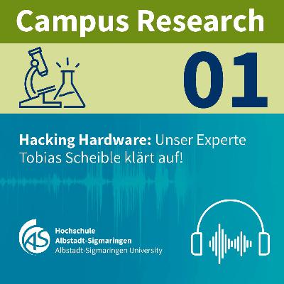 Campus Research 01 | Hacking Hardware