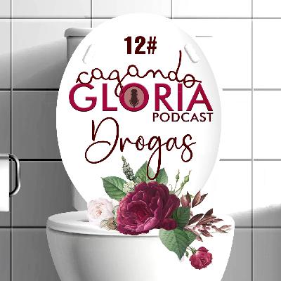 Cagando gloria - Drogas #12 Cagando gloria - Drogas #12