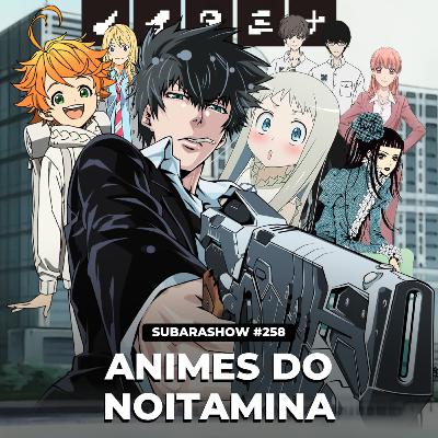 Animes do Noitamina Animes do Noitamina