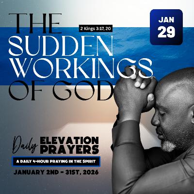 JAN 29 - Daily Elevation Prayers #DEP JAN 29 - Daily Elevation Prayers #DEP