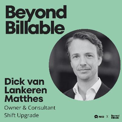 Dick van Lankeren Matthes: Stop selling hours, start selling outcomes