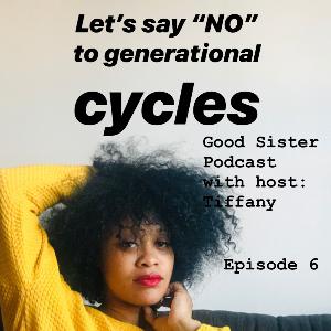 Saying “NO” to generational curses/cycles