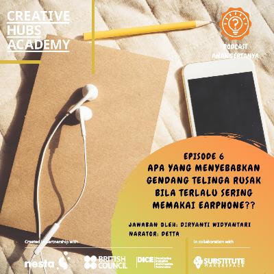 Episode 6 - Apa yang Menyebabkan Gendang Telinga Rusak Bila Terlalu Sering Memakai Earphone? Episode 6 - Apa yang Menyebabkan Gendang Telinga Rusak Bila Terlalu Sering Memakai Earphone?