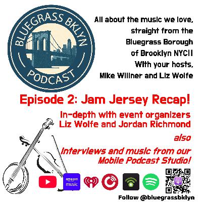 S2E2: Jam Jersey Recap!