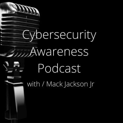Cybersecurity Trends for 2022 with Mack Jackson and Stephanie Benoit-Kurtz