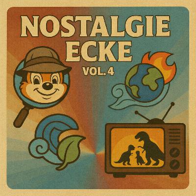 Episode 48: Nostalgie Ecke Vol.4 Episode 48: Nostalgie Ecke Vol.4