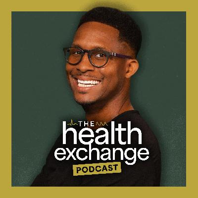 Ep 33: Pediatrician Advice for Parents with Dr. Lori Livingston | The Health Exchange Podcast