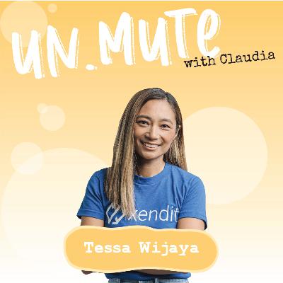 Un.Mute #53: ON ADVENTURING with Tessa Wijaya Un.Mute #53: ON ADVENTURING with Tessa Wijaya