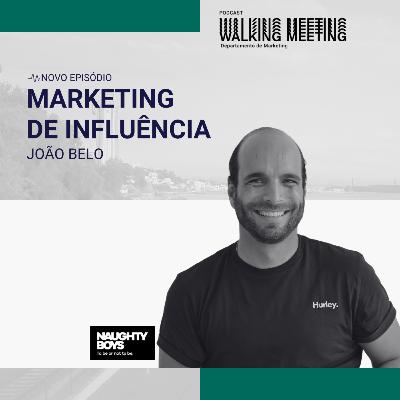 João Belo | Marketing de Influência