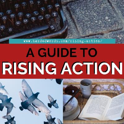 How to Write the Rising Action in Fiction