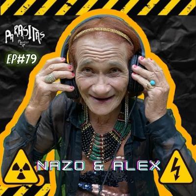 NAZO - Parasitas Podcast #79 NAZO - Parasitas Podcast #79