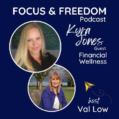 FF199: Financial Wellness with Kyra Jones