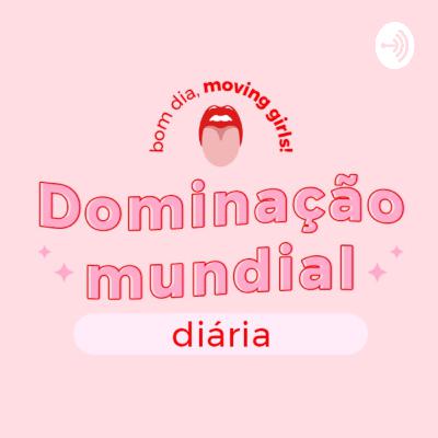 Dominação Mundial diária / Até logo, migas!
