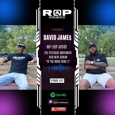 David Jame$ | Talks About The "YETTISIDE" Movement Creating A New Bronx Vibe And New Album! [Ep.-42]