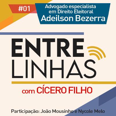 2°temp| #01 - Advogado especialista em Direito Eleitoral, Adeilson Bezerra 2°temp| #01 - Advogado especialista em Direito Eleitoral, Adeilson Bezerra