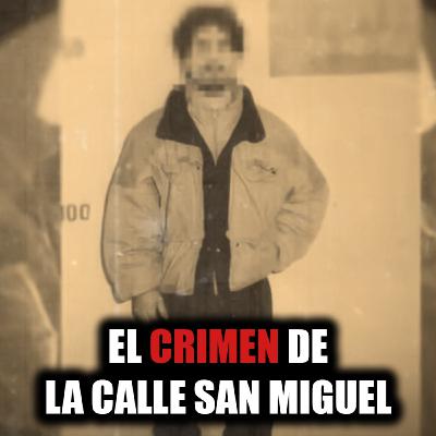 Una casa en Zaragoza y una decisión fatal: el crimen de la calle San Miguel - Episodio exclusivo para mecenas