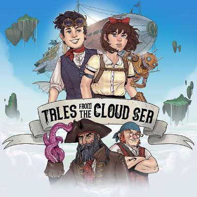 Introducing: TALES FROM THE CLOUD SEA, an improvised comedy adventure podcast for kids and families! Introducing: TALES FROM THE CLOUD SEA, an improvised comedy adventure podcast for kids and families!