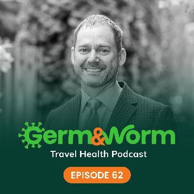 62: Hot Snot, Hot Shot: ENT travel health with Greg Davis, MD