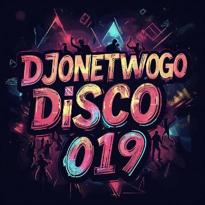 djonetwogo - Disco 019