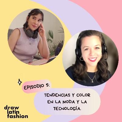 T2.E5. Tendencias y color en la moda y tecnología