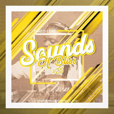 Episode 25: Sounds Of Bliss 25
